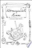 Fatti mangiare dalla mamma