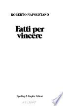 Fatti per vincere