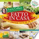 Fatto in casa. Smetto di comprare tutto ciò che so fare
