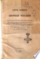 Fatto storico militare italiano alla distanza di due miglia dalle mura di Mantova, nell'aperta pianura da Curtatone a Montanara ..
