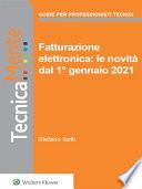 Fatturazione elettronica: le novità dal 1° gennaio 2021