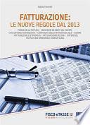 Fatturazione: Le nuove regole dal 2013