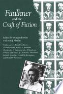 Faulkner and the Craft of Fiction