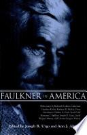 Faulkner in America