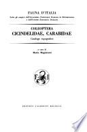Fauna d'Italia: Coleoptera, Cicindelidae, Carabidae, Catalogo topografico, a cura di Mario Magistretti