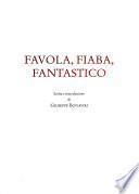 Favola, fiaba, fantastico