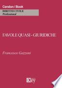 Favole quasi - giuridiche