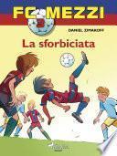 FC Mezzi 3 - La sforbiciata