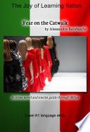 Fear on the Catwalk - Language Course Italian Level A1