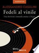 Fedeli al vinile