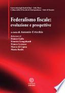 Federalismo fiscale: evoluzione e prospettive