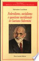 Federalismo, socialismo e questione meridionale in Gaetano Salvemini