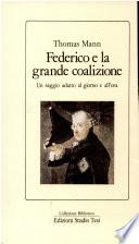 Federico E la Grande Coalizione