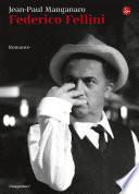 Federico Fellini. Romance