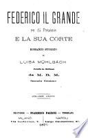 Federico il Grande re di Prussia e la sua corte