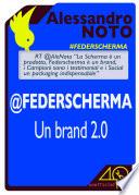 @Federscherma - Un brand 2.0