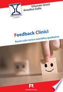 FEEDBACK CLINICI Basati sulla ricerca scientifica qualitativa