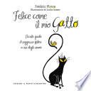 Felice come il mio gatto