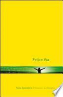 Felice via. Riflessioni sul Vangelo