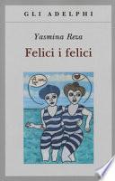 Felici i felici