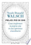 Felici più di Dio
