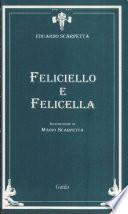 Feliciello e Feliciella. 'Na guerra fra 'nnammurate
