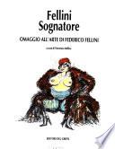Fellini sognatore