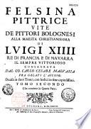 Felsina pittrice, vite pittori bolognesi alla maesta di Luigi XIV