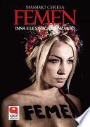 Femen. Inna e le streghe senza dio