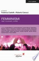 Femminismi. Idee, movimenti, conflitti