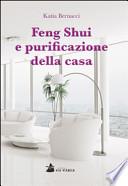Feng Shui e purificazione della casa