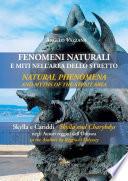 Fenomeni naturali e miti nell’area dello Stretto - Natural phenomena and myths of the Strait area