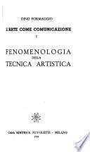 Fenomenologia della tecnica artistica