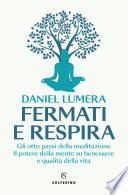 Fermati e respira