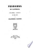 Fernando di Castiglia, Dramma lirico in 3 atti