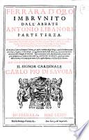 Ferrara d'oro. Imbrunito dall'abbate Antonio Libanori. Parte prima [-terza]. ..