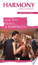 Festa...a sorpresa!