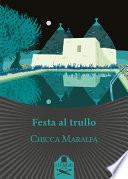 Festa al trullo