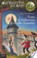Festa di Halloween al castello fantasma