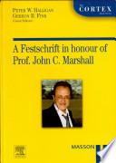 Festschrift in honour of professor John C. Marshall (A)