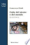 Fiabe del niente e del mondo