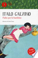 Fiabe per le bambine. Fiabe italiane. Ediz. a colori