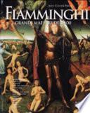 Fiamminghi. I grandi maestri del '400
