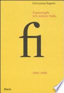 Fiamminghi nel cantiere Italia, 1560-1600