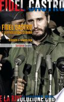 Fidel Castro e la rivoluzione cubana