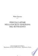 Fiducia e affari nella società veneziana del Settecento