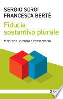 Fiducia sostantivo plurale