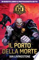 Fighting Fantasy - Il porto della morte