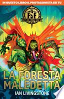 Fighting Fantasy - La foresta maledetta