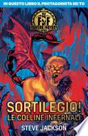 Fighting Fantasy. Sortilegio! Le colline infernali